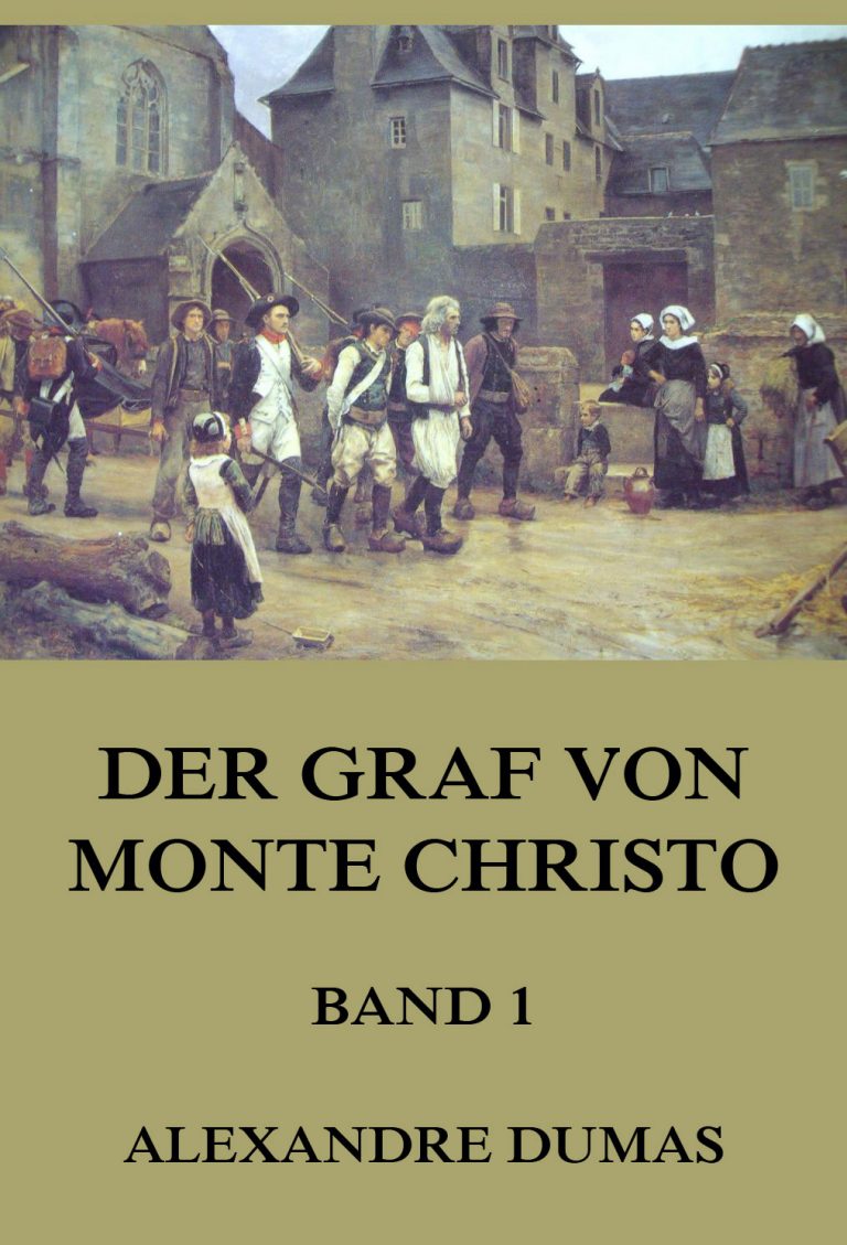 Der Graf Von Monte Christo Part 1