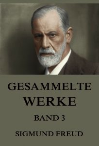 Freud Gesammelte Werke Band 3