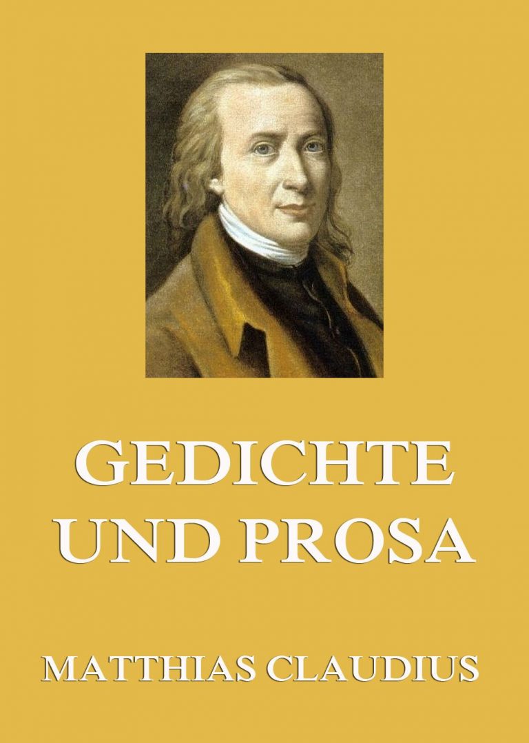 Claudius Gedichte und Prosa • Meisterwerke der Literatur • Jazzybee