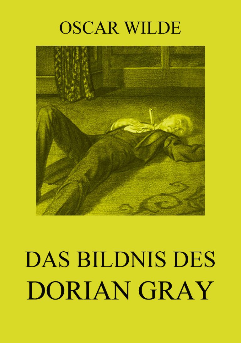 Das Bildnis Des Dorian Gray Englisch Das Bildnis des Dorian Gray • Meisterwerke der Literatur • Jazzybee