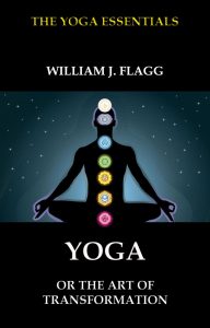 Yoga or the Art of Transformation