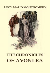The Chronicles of Avonlea