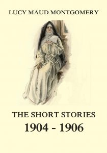 The Short Stories 1904 - 1906