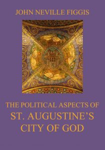 The Political Aspects of St. Augustine's City of God