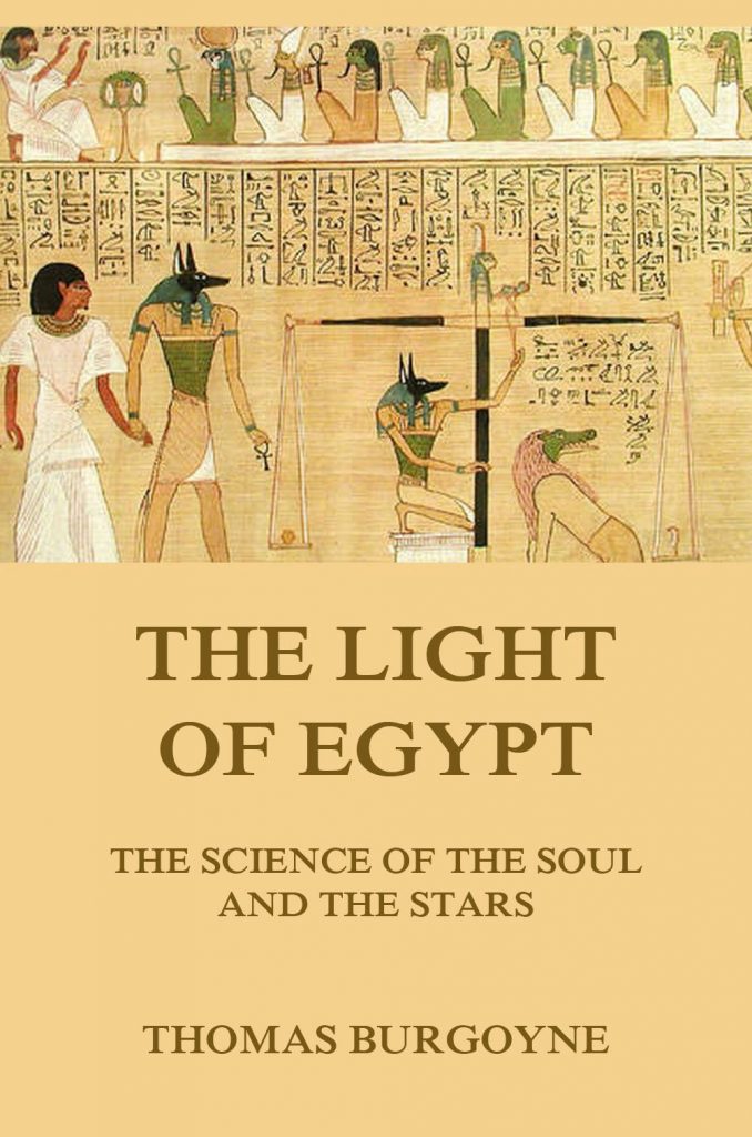 The Light Of Egypt • The Sacred Books (English) • Jazzybee