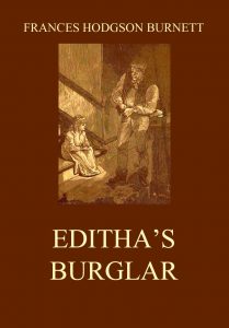Editha's Burglar