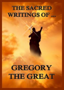 The Sacred Writings of Gregory the Great