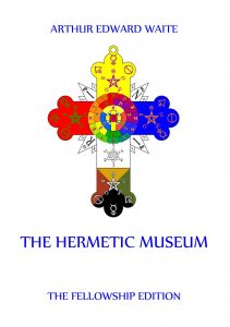 The Hermetic Museum (Volumes 1 & 2)