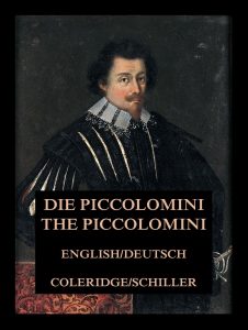 Die Piccolomini / The Piccolomini