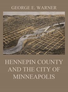 Hennepin County and the City of Minneapolis