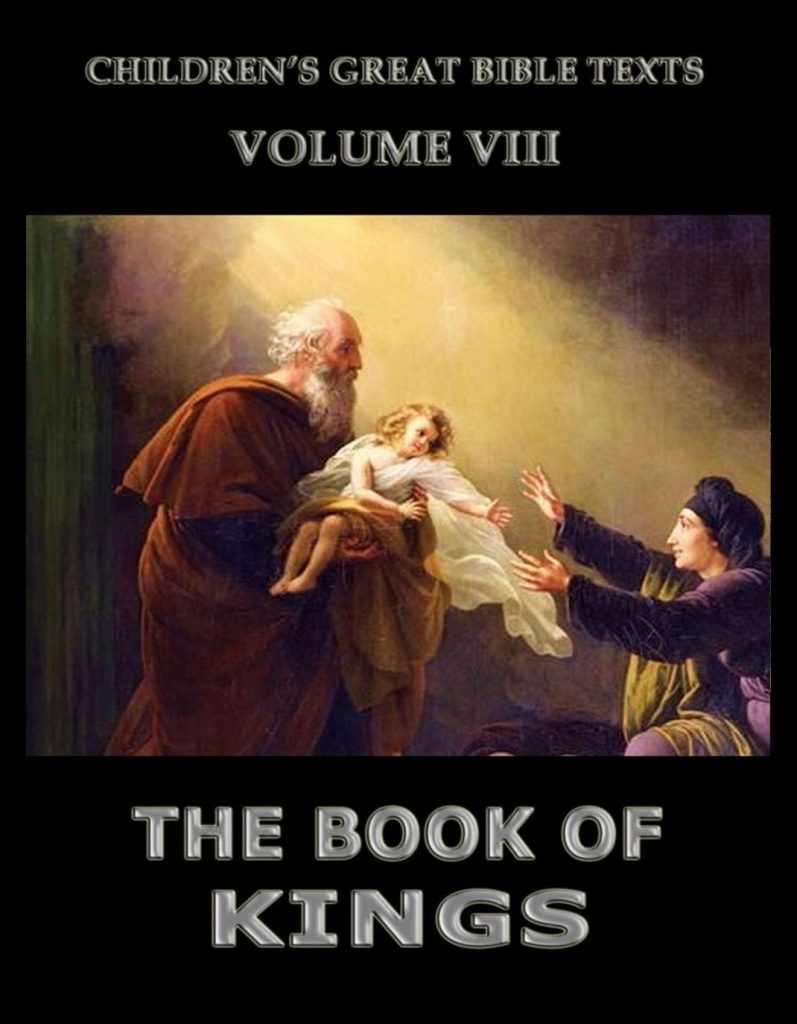 The Book Of Kings • The Sacred Books (English) • Jazzybee