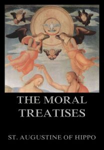 The Moral Treatises