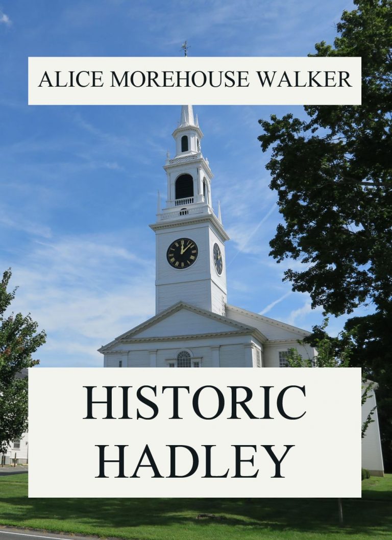Historic Hadley • American History (English) • Jazzybee VerlagJazzybee
