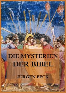 Die Mysterien der Bibel