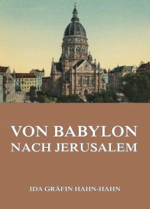 Von Babylon nach Jerusalem