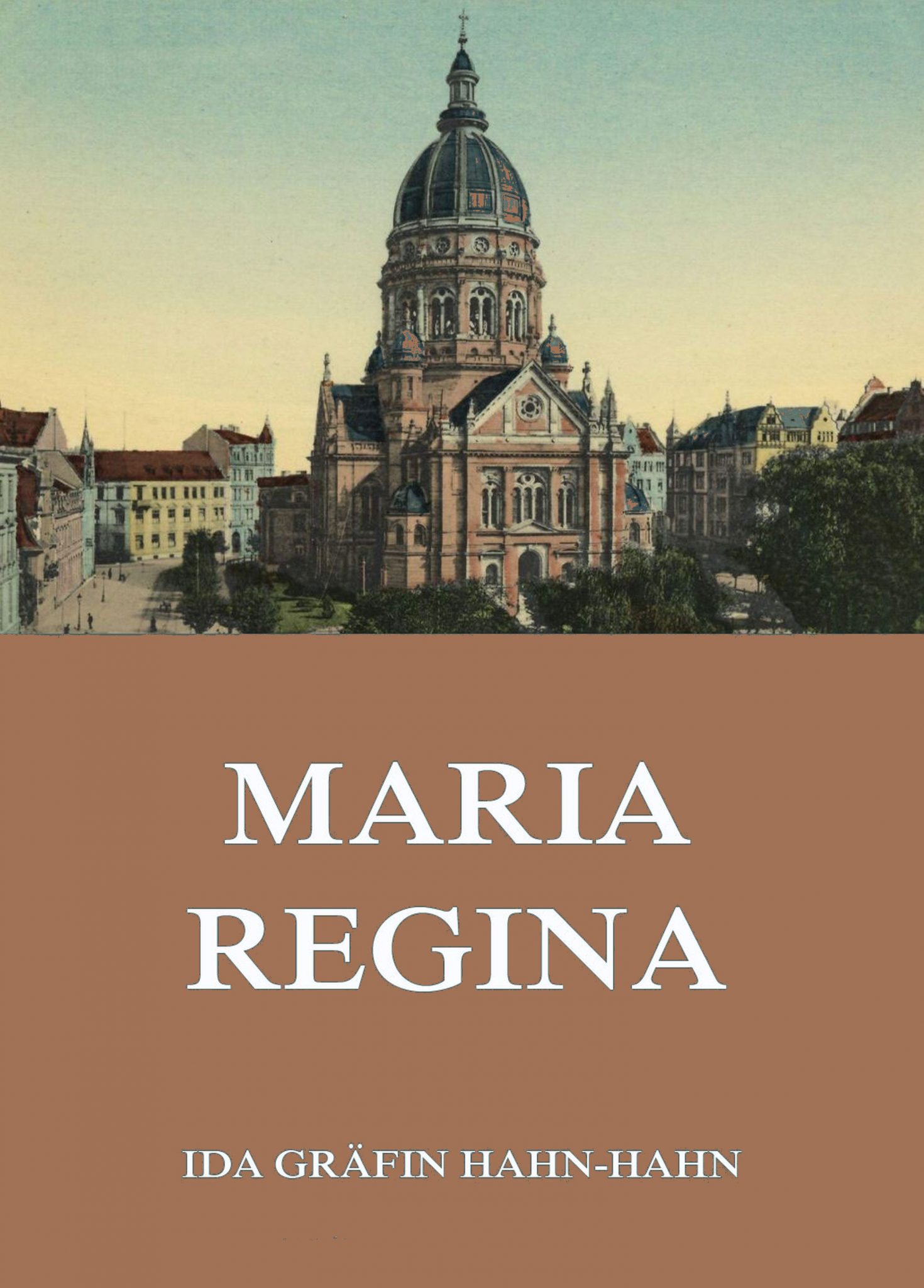 Maria Regina • Meisterwerke der Literatur • Jazzybee VerlagJazzybee Verlag