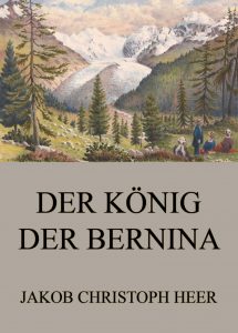 Der König der Bernina