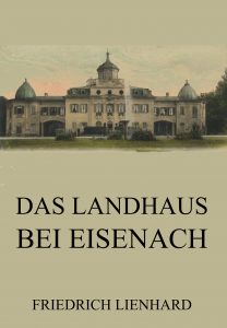 Das Landhaus bei Eisenach