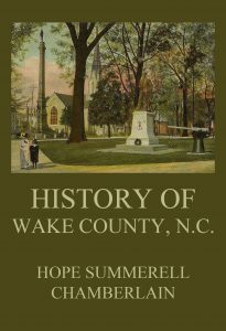 History of Wake County, North Carolina