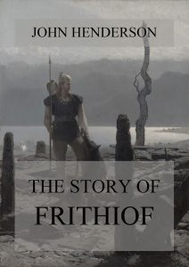 The Story Of Frithiof (Fully Illustrated)