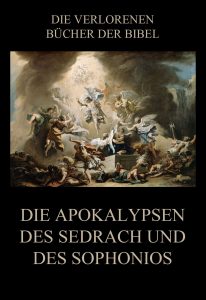Die Apokalypsen des Sedrach und des Sophonios