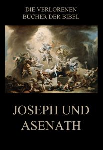 Joseph und Asenath