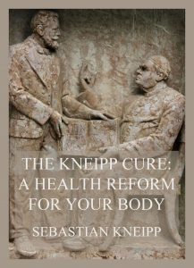 The Kneipp Cure: A Health Reform For Your Body