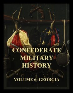 Confederate Military History, Vol. 6: Georgia