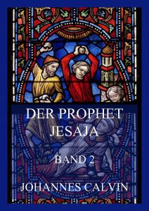 Der Prophet Jesaja, Band 2