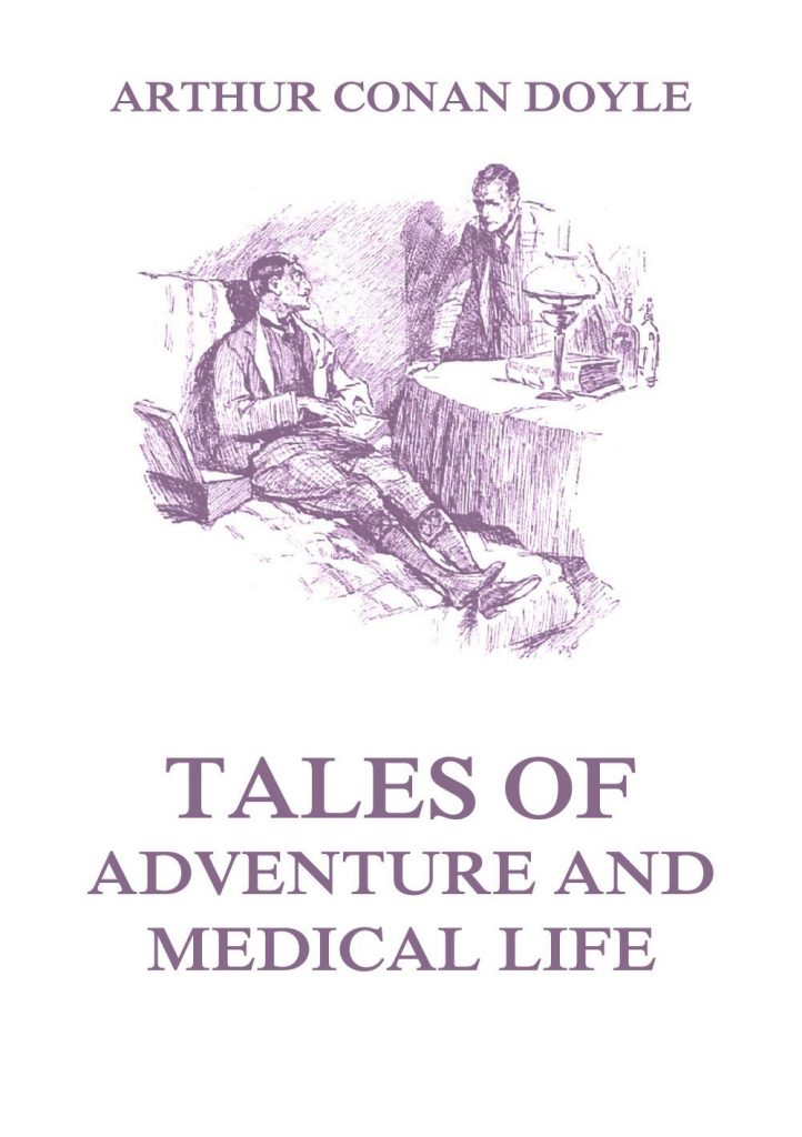 Tales of Adventure and Medical Life