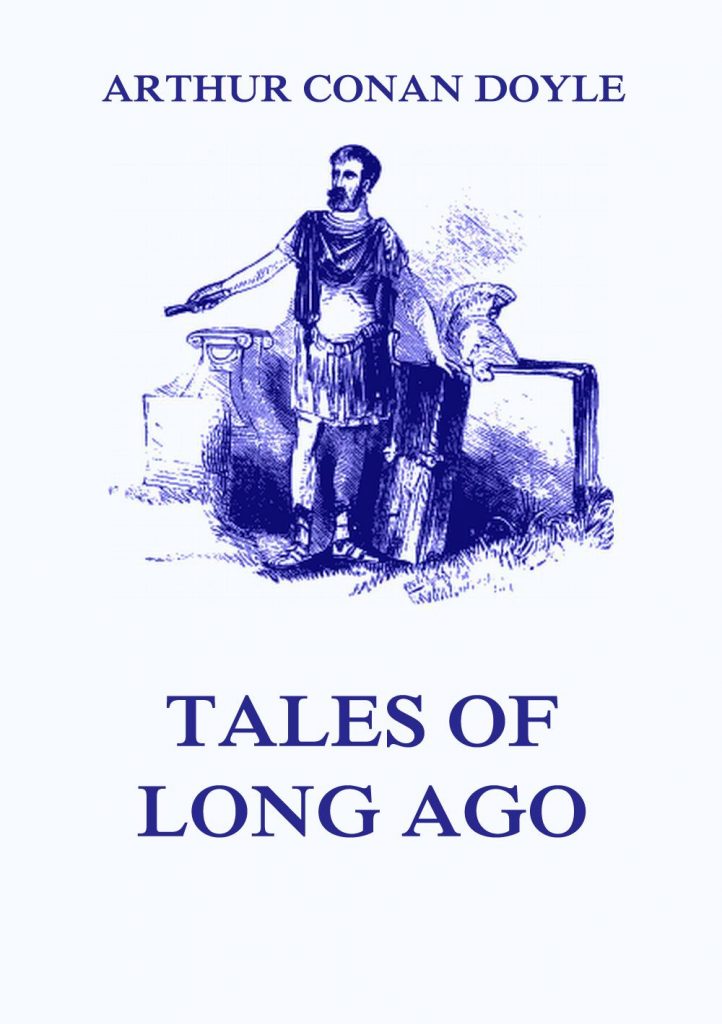 Tales of Long Ago
