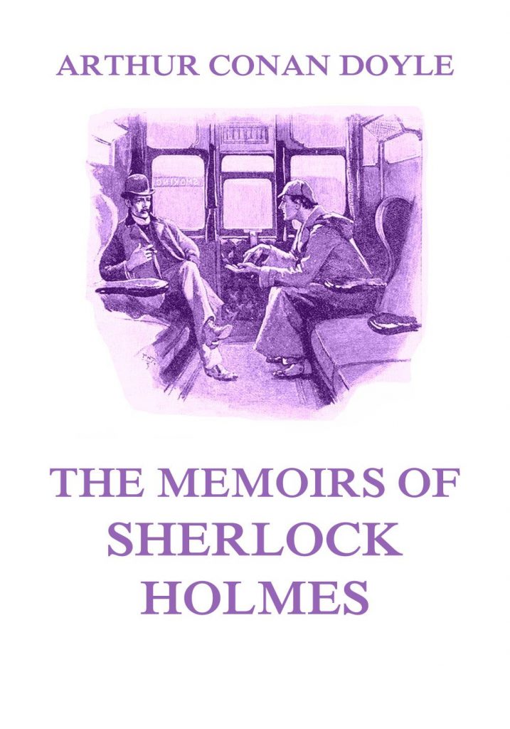 The Memoirs of Sherlock Holmes