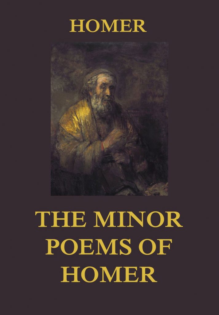 The Minor Poems of Homer