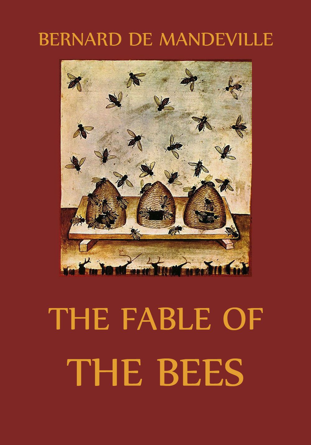 The Fable of the Bees • Philosophy & Politics (English) • Jazzybee ...