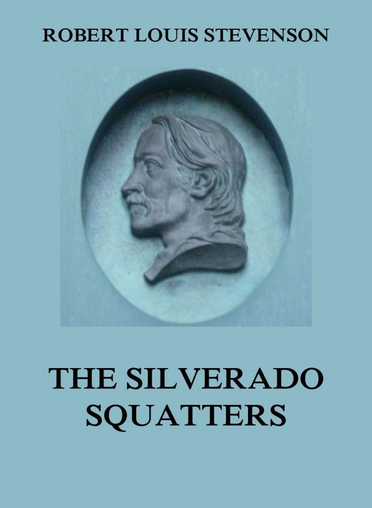 The Silverado Squatters