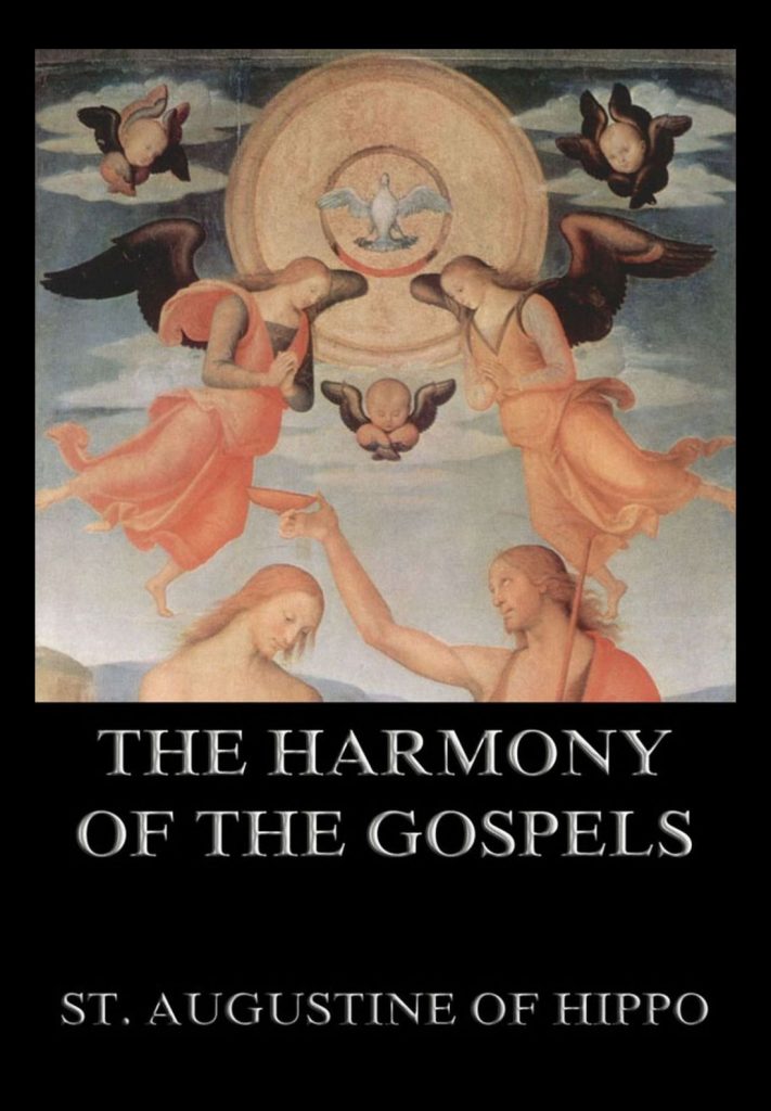 The Harmony Of The Gospels • Church History • Jazzybee VerlagJazzybee