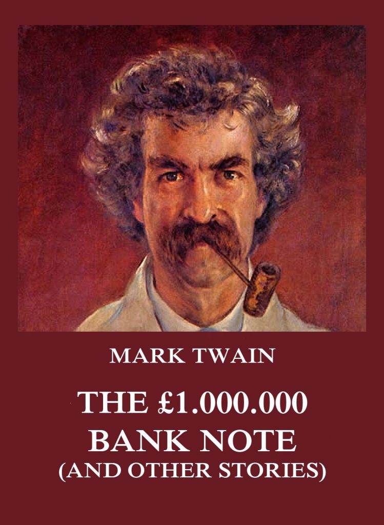 The £1.000.000 Bank Note (and other stories)