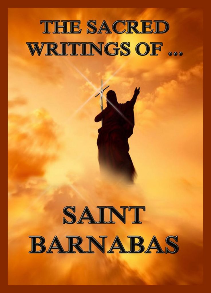 The Sacred Writings of Saint Barnabas • The Sacred Books (English