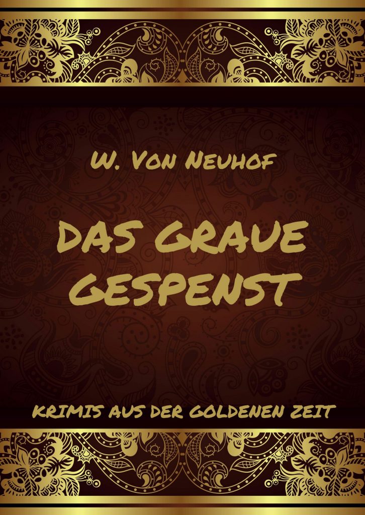 Das graue Gespenst