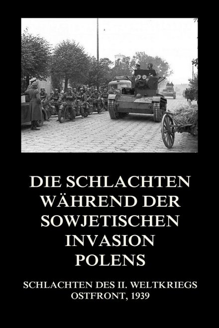 Die Schlachten während der sowjetischen Invasion Polens