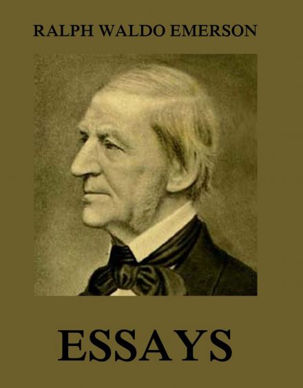 Essays: First & Second Series