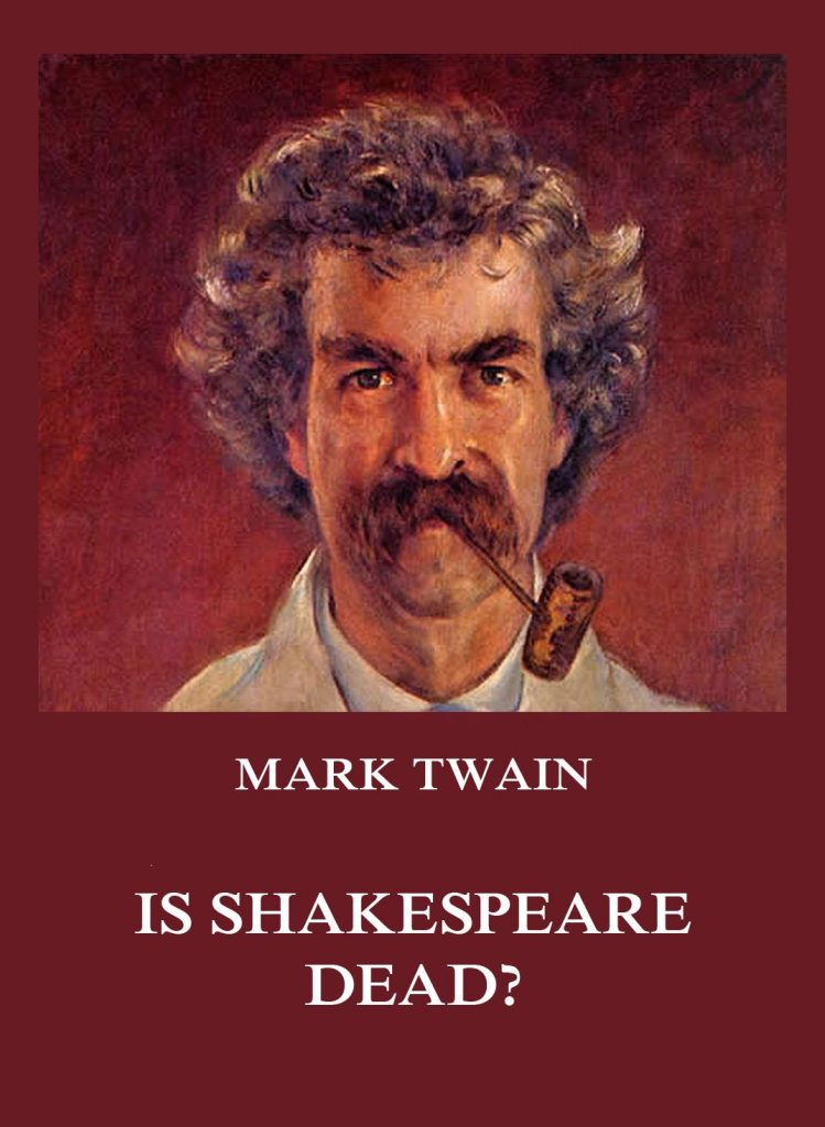 Is Shakespeare Dead?