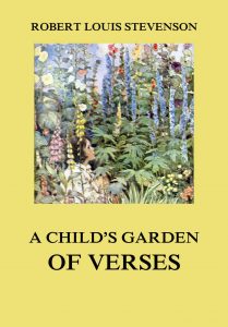 A Child’s Garden of Verses