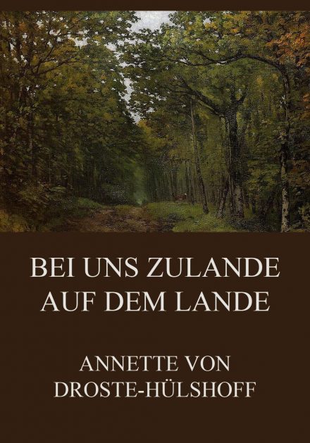 Bei uns zulande auf dem Lande