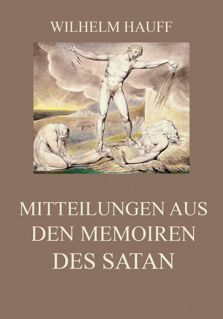 Mitteilungen aus den Memoiren des Satan