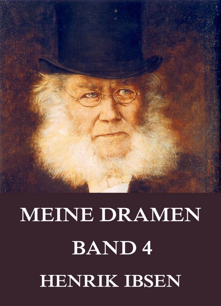 Meine Dramen, Band 4