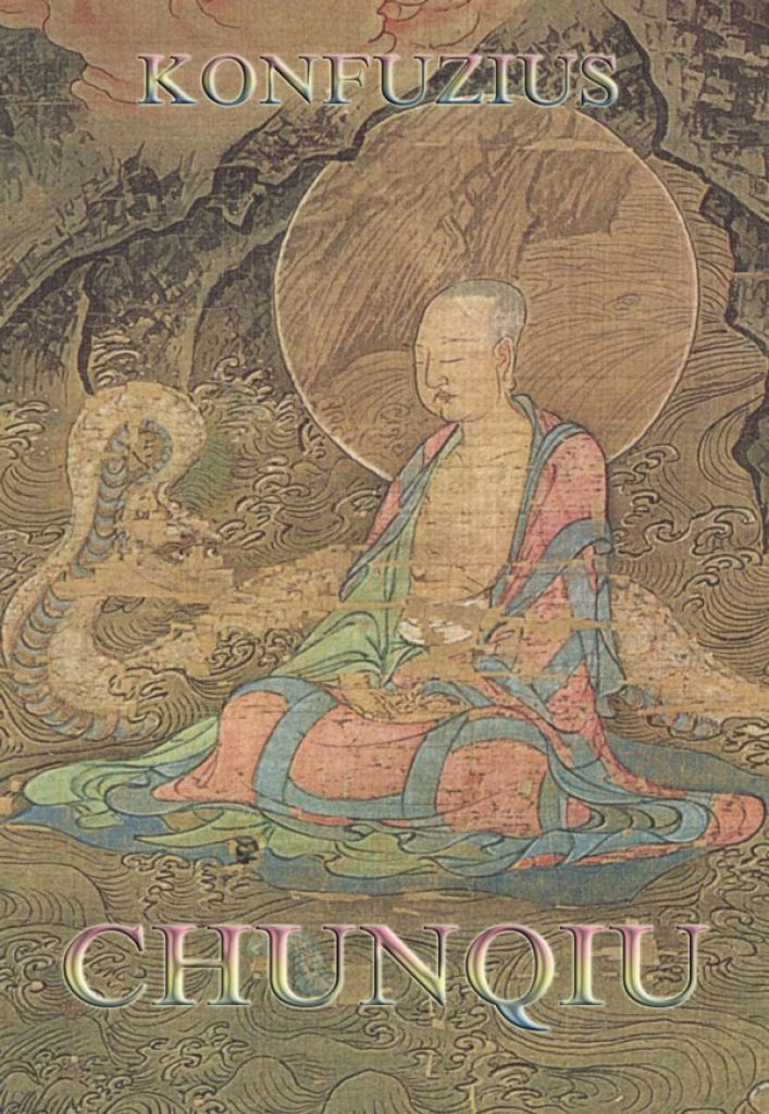 Chunqiu – Frühling und Herbst des Lü Bu We