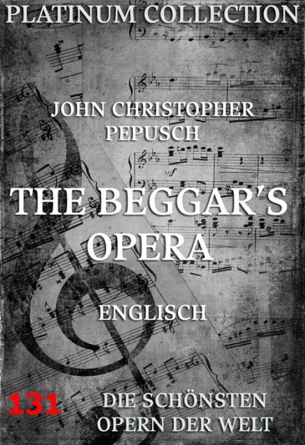 The Beggar’s Opera