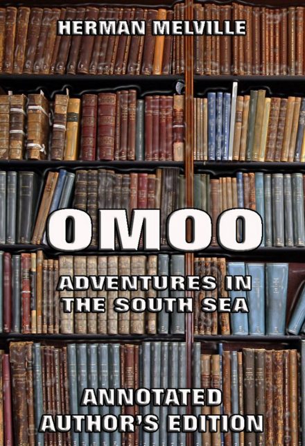 Omoo: Adventures in the South Seas