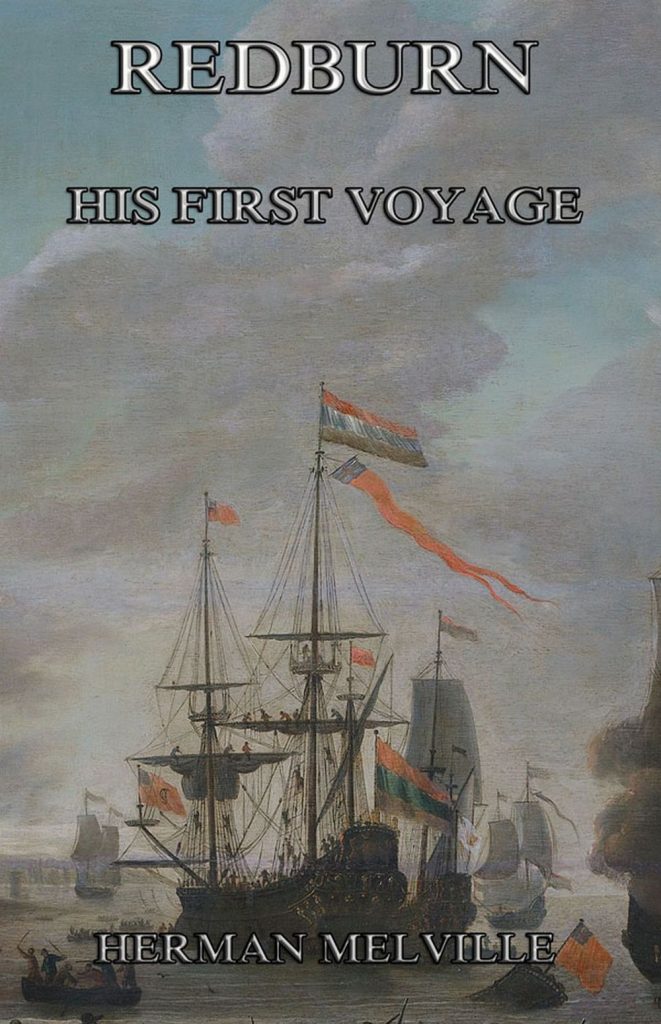 Redburn – His First Voyage
